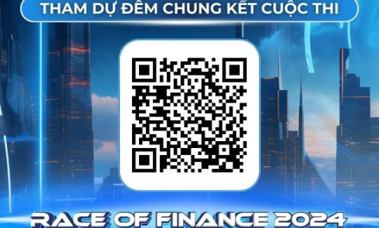 CUỘC THI RACE OF FINANCE 2024: CHÍNH THỨC MỞ CỔNG ĐĂNG KÝ THAM DỰ ĐÊM CHUNG KẾT