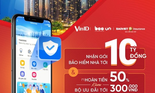 VinID ra mắt tính năng Bảo hiểm nhà ở liên kết với Bảo Việt
